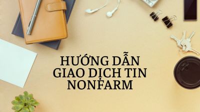 Hướng dẫn Giao dịch tin NonFarm ngày 01/04/2022 cùng Thầy Trần Quốc Minh