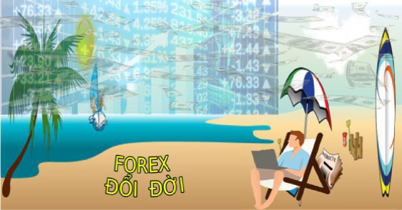 Đầu tư Forex cho ta điều gì ?